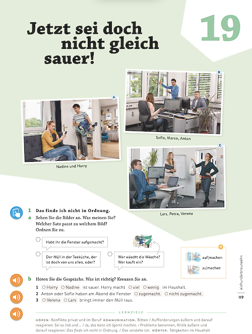 Jetzt sei doch nicht gleich sauer.